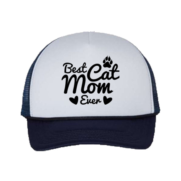 Best Cat Mom Ever Trucker Hat