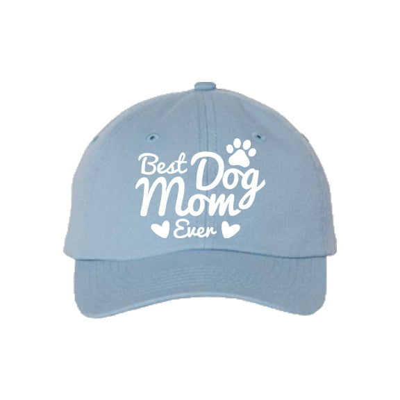 Best Dog Mom Ever Baseball Hat