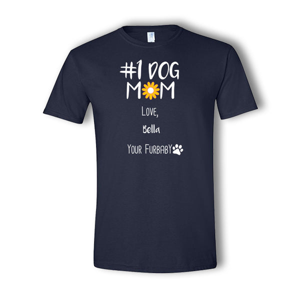 Personalized #1 Dog Mom T-Shirt