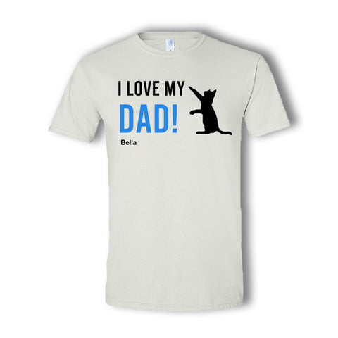 I Love My Dad Personalized T-Shirt