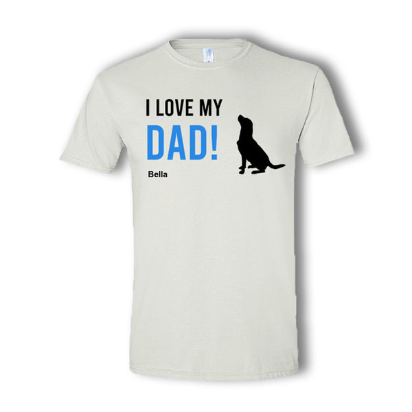 I Love My Dad Personalized T-Shirt