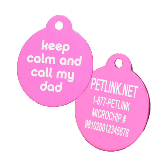 Keep Calm and Call My Dad Collar Tags