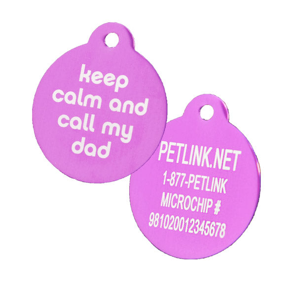 Keep Calm and Call My Dad Collar Tags