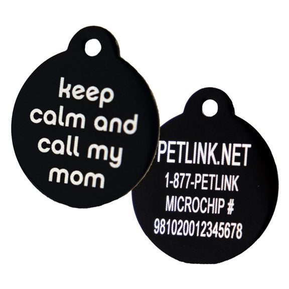 Keep Calm and Call My Mom Collar Tags