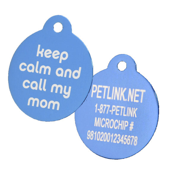 Keep Calm and Call My Mom Collar Tags