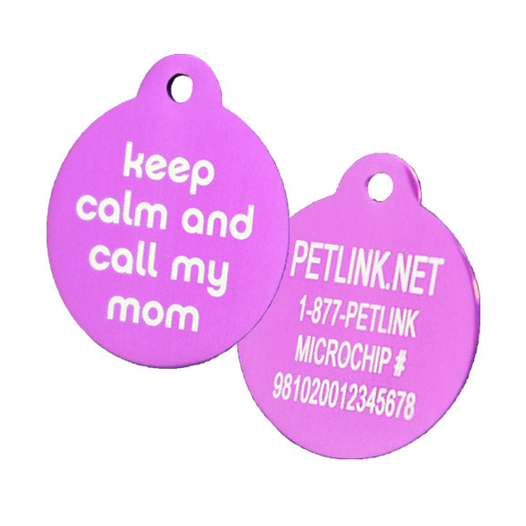 Keep Calm and Call My Mom Collar Tags