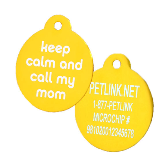 Keep Calm and Call My Mom Collar Tags