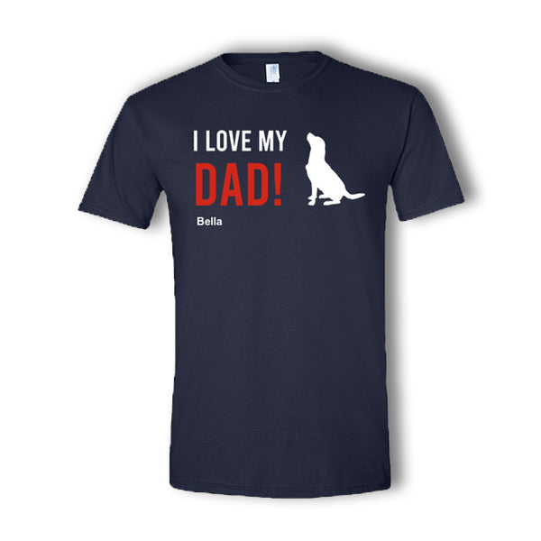 I Love My Dad Personalized T-Shirt