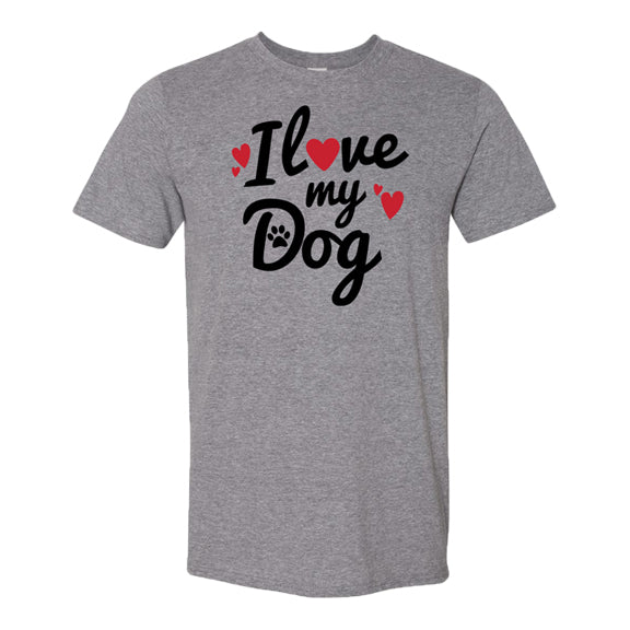 I Love My Dog T-Shirt