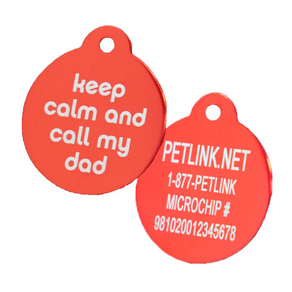 Keep Calm and Call My Dad Collar Tags